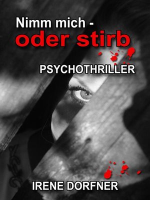 cover image of Nimm mich--oder stirb